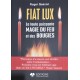 Fiat Lux La toute puissante Magie du Feu et des Bougies 